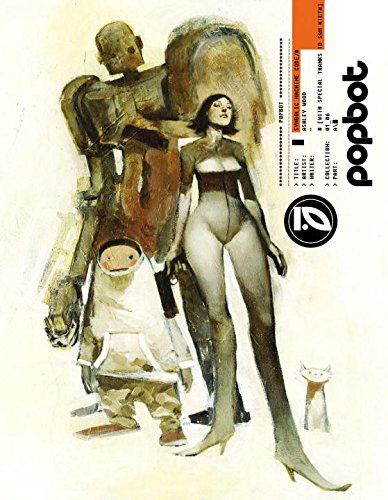 Popbot Collection by Ashley Wood, Sam Keith